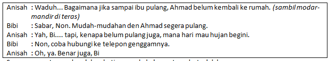 Suasana yang tergambar dalam kutipan naskah drama